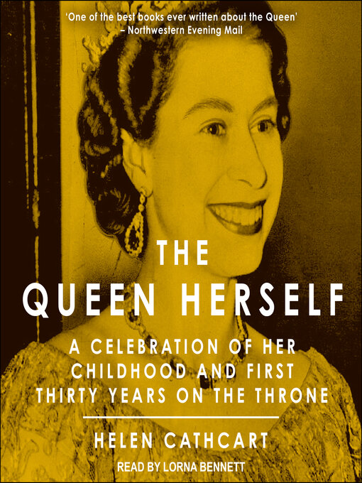 Title details for The Queen Herself by Helen Cathcart - Available